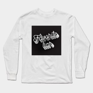 Favorite Liar Long Sleeve T-Shirt